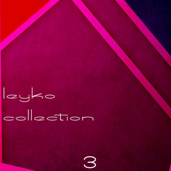 Various Artists - Leyko Collection, Vol. 3
