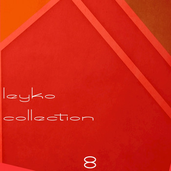 Various Artists - Leyko Collection, Vol. 8
