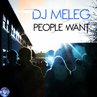 DJ Meleg - People Want