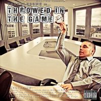 Troublesome - Throwed in the Game (Explicit)
