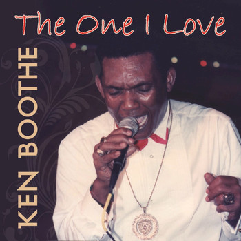 Ken Boothe - The One I Love - Single