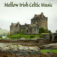 Irish Celtic Music - Mellow Irish Celtic Music