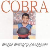 Cobra - Maja Money Swaggin'