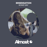 Brsensation - Some Day