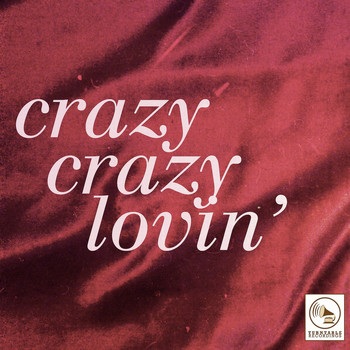 Various Artists - Crazy Crazy Lovin'