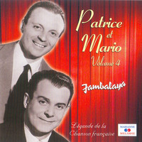 Patrice Et Mario - Jambalaya, Vol. 4 (Collection "Légende de la chanson française")