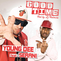 Serani - Good Time (feat. Serani)