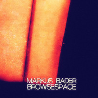 Markus Bader - Browsespace