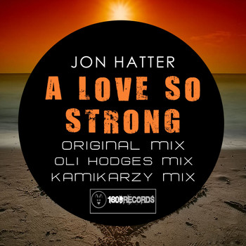 Jon Hatter - A Love So Strong