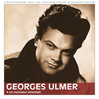 Georges Ulmer - Un monsieur attendait