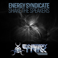 Energy Syndicate - Shake The Speakers