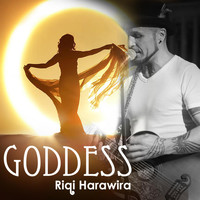 Riqi Harawira - Goddess