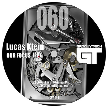 Lucas Klein - Our Focus EP