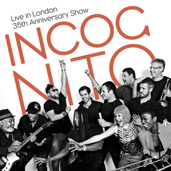 Incognito - Live in London - 35th Anniversary Show