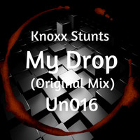 Knoxx Stunts - My Drop