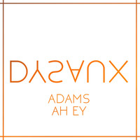 Adams - Ah Ey