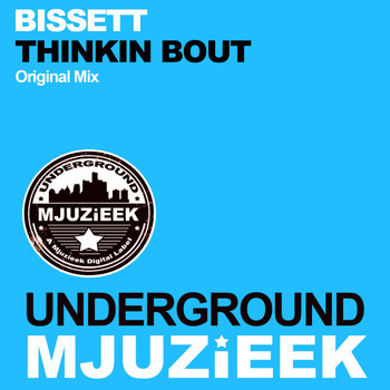 Bissett - Thinkin Bout