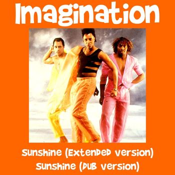 Imagination - Sunshine (Extended Version)