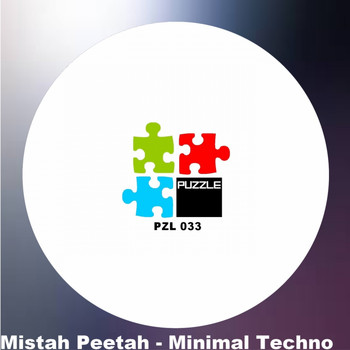 Mistah Peetah - Minimal Techno