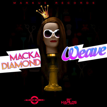 Macka Diamond - Weave - Single