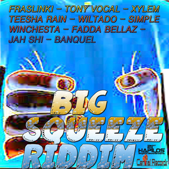 Various Artists - Big Squeeze Riddim