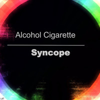 Alcohol Cigarette - Syncope