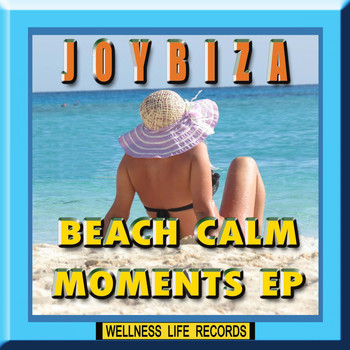 Joybiza - Beach Calm Moments EP