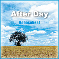 Robasebeat - After Day