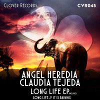 Angel Heredia, Claudia Tejeda - Long Life EP
