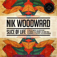 Nik Woodward - Slice of Life