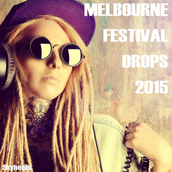 Various Artists - Melbourne Festival Drops 2015