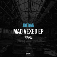 Joedan - Mad Vexed EP