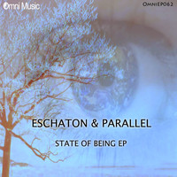 Eschaton & Parallel - State of Being EP
