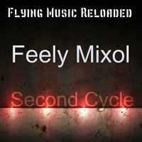 Feely Mixol - Second Cycle