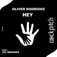 Oliver Rodrighz - Hey