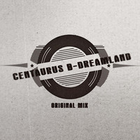 Centaurus B - Dreamland