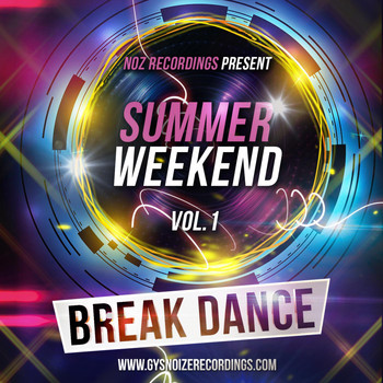 Various Artists - Summer Weekend - Break Dance Vol. 1