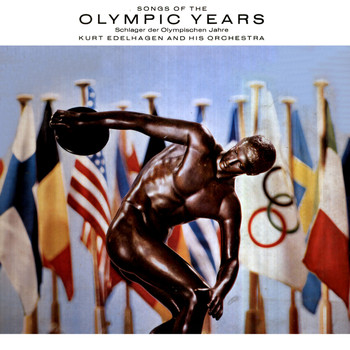 Kurt Edelhagen And His Orchestra - Songs of the Olympic Years