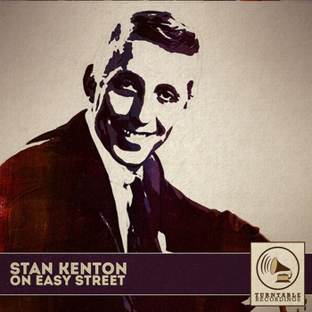 Stan Kenton - On Easy Street