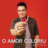 Luan Santana - Amor Coloriu - Ringtone