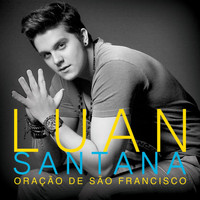 Luan Santana - Oração de São Francisco - Ringtone