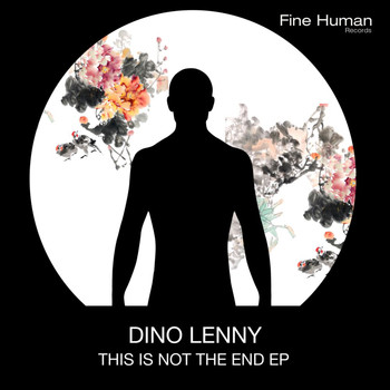 Dino Lenny - This Is Not the End