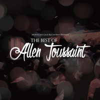 Allen Toussaint - The Best of Allen Toussaint