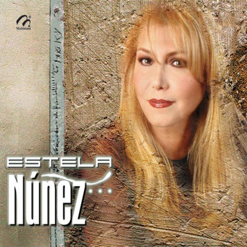 Estela Nuñez - Estela Nuñez