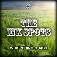 THE INK SPOTS - Whispering Grass
