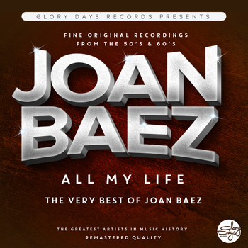 Joan Baez - All My Life
