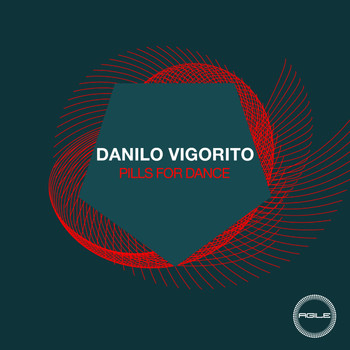 Danilo Vigorito - Pills For Dance EP