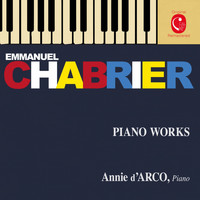 Annie d'Arco - Chabrier: Pièces pour piano