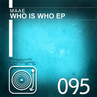 Maae - Who Is Who EP