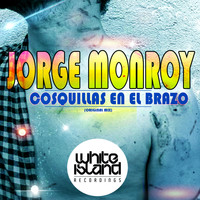 Jorge Monroy - Cosquillas en el brazo